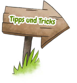 Tipps und Tricks